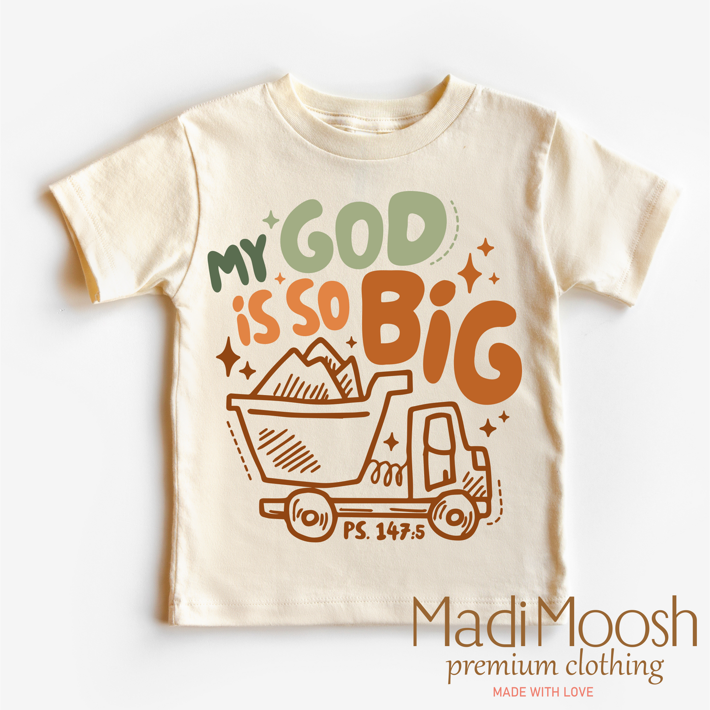 My God Is So Big Shirt - Christian Shirt